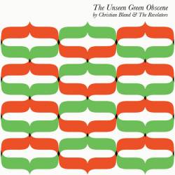 The Unseen Green Obscene